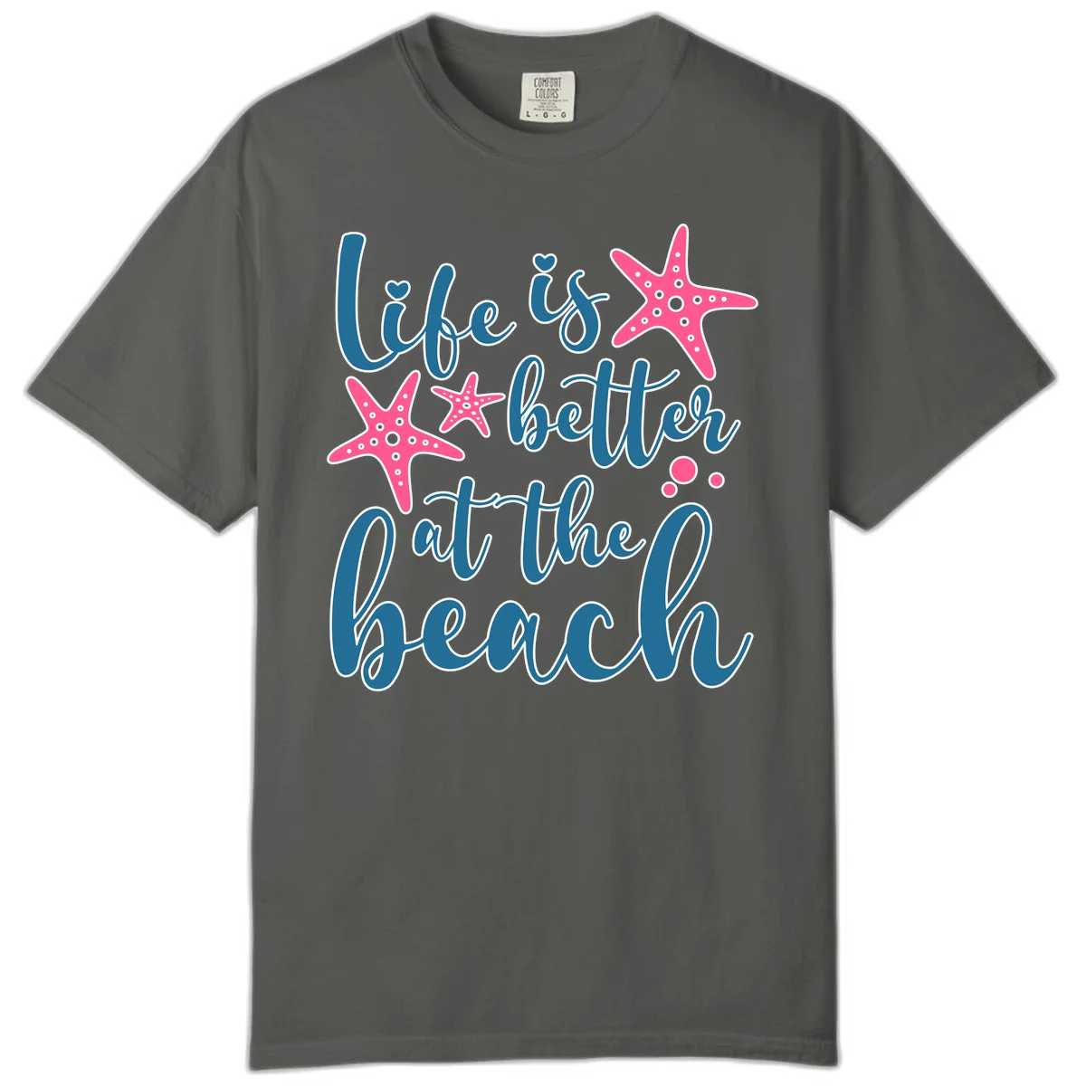 Life Is Better At The Beach Comfort Color in Pepper