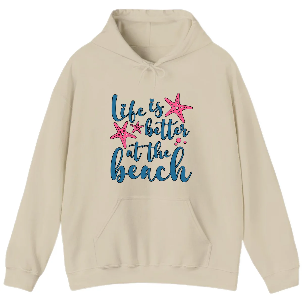 Life Is Better At The Beach Hoodie in Sand