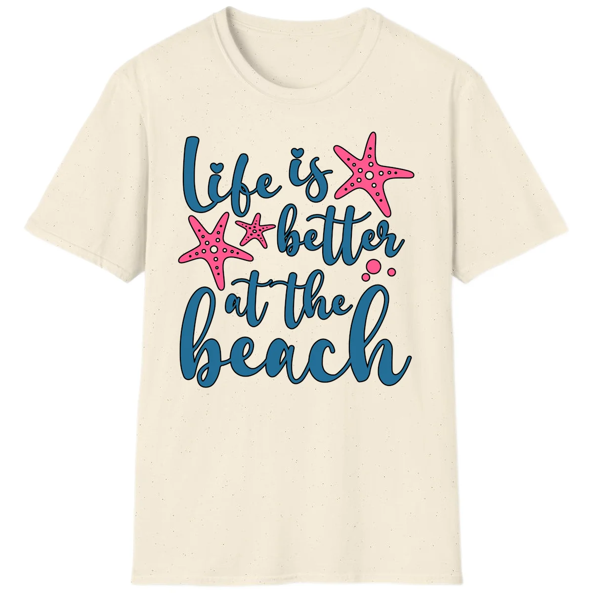 Life Is Better At The Beach T-Shirt in Natural