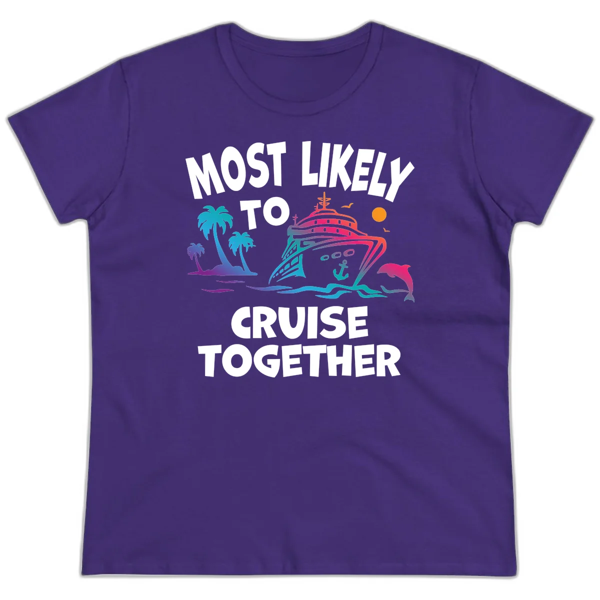 Most Likely To Cruise Together Ladies Tee in Purple
