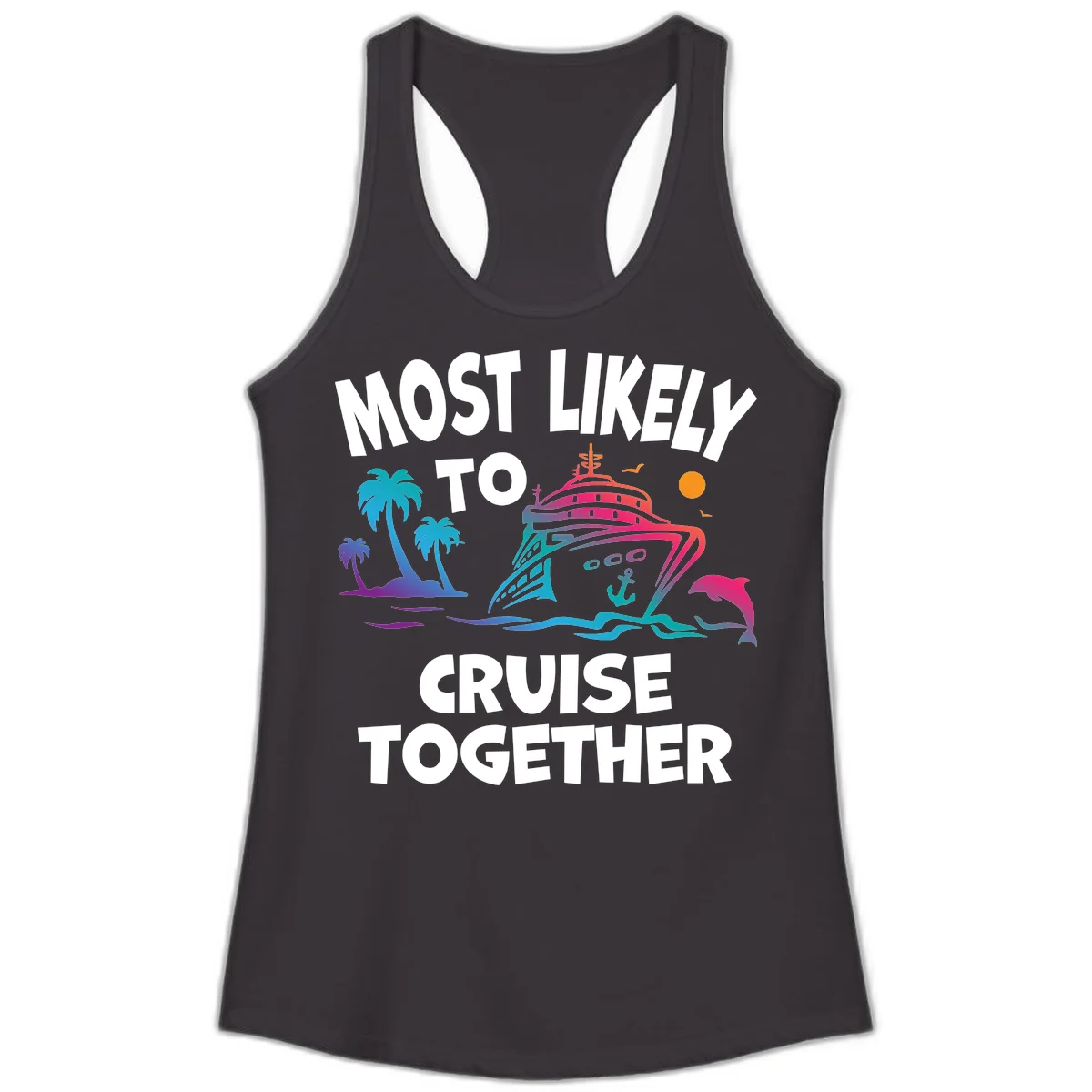 Most Likely To Cruise Together Ladies Tank in Black