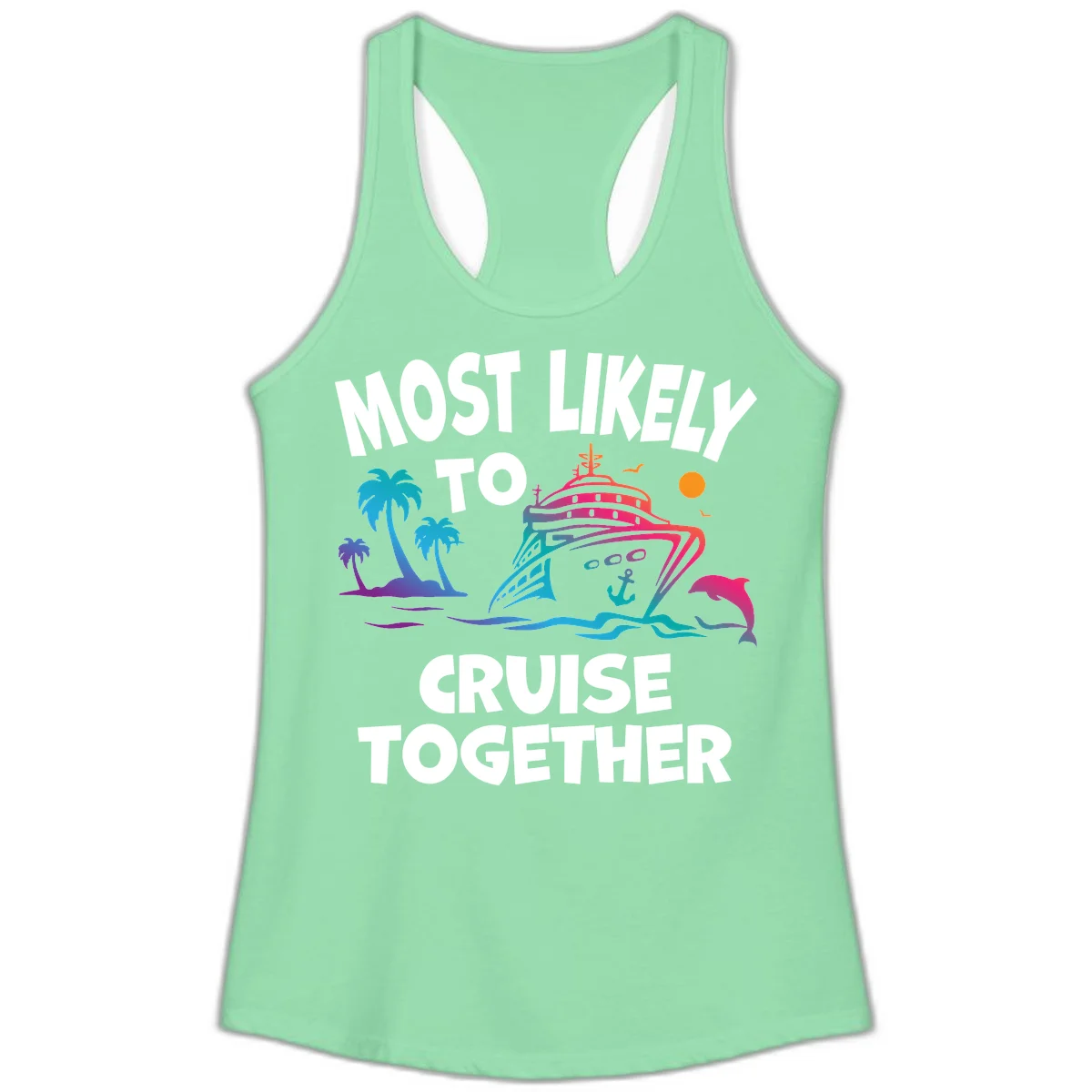 Most Likely To Cruise Together Ladies Tank in Solid Mint