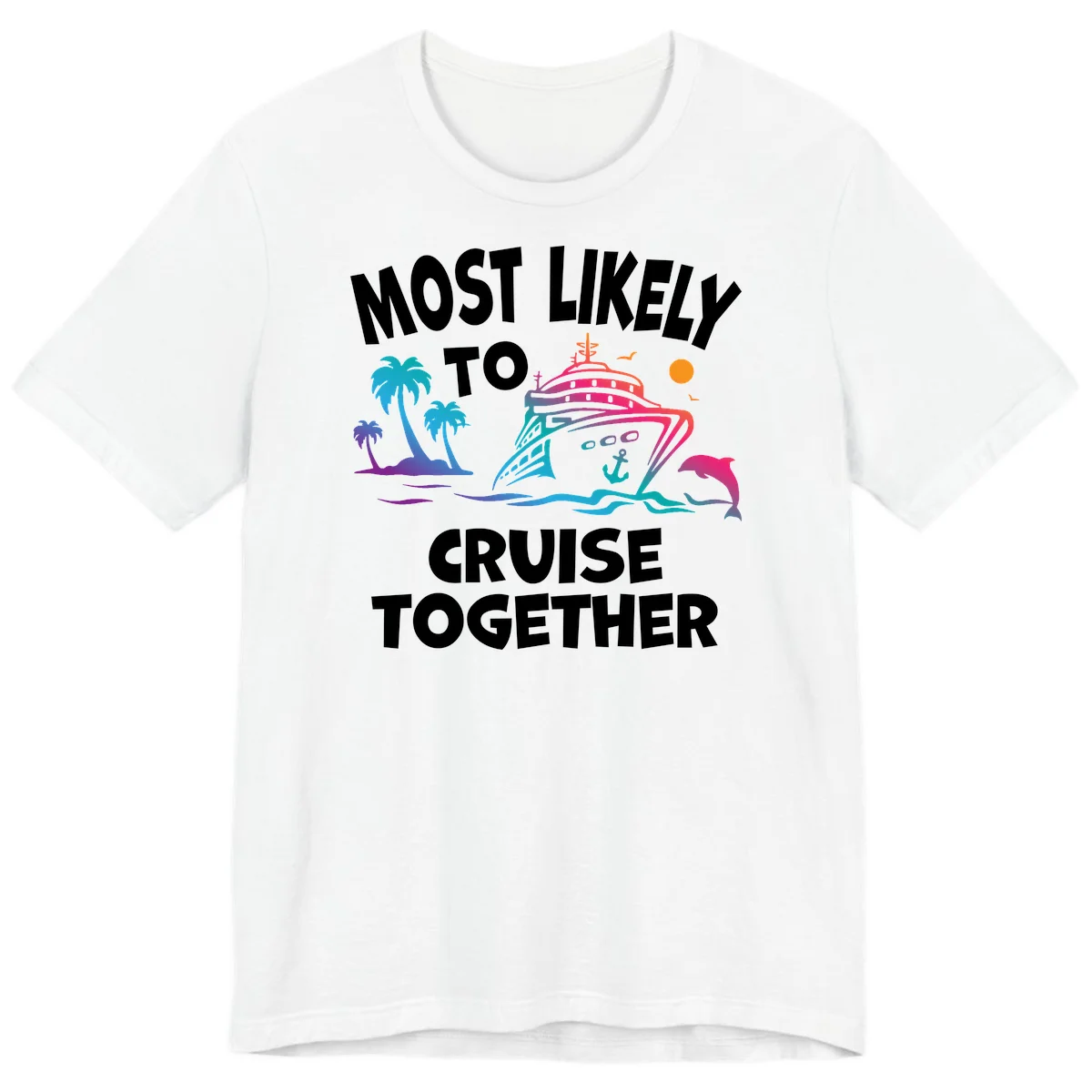 Most Likely To Cruise Together Premium T-Shirt in White