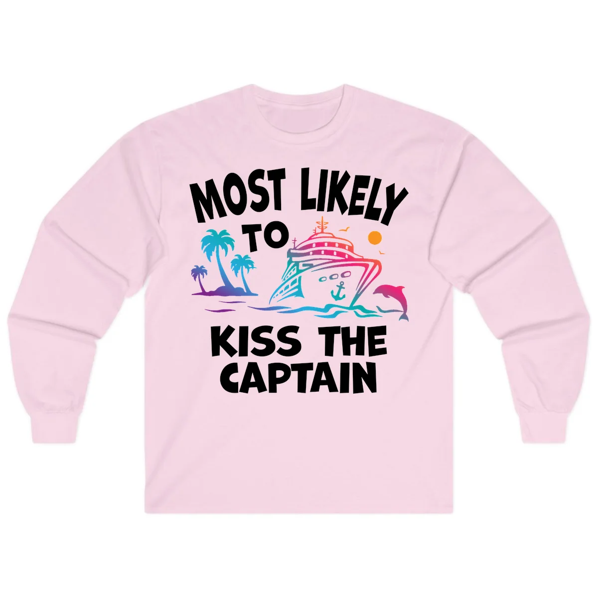Most Likely To Kiss The Captain Long Sleeve in Light Pink