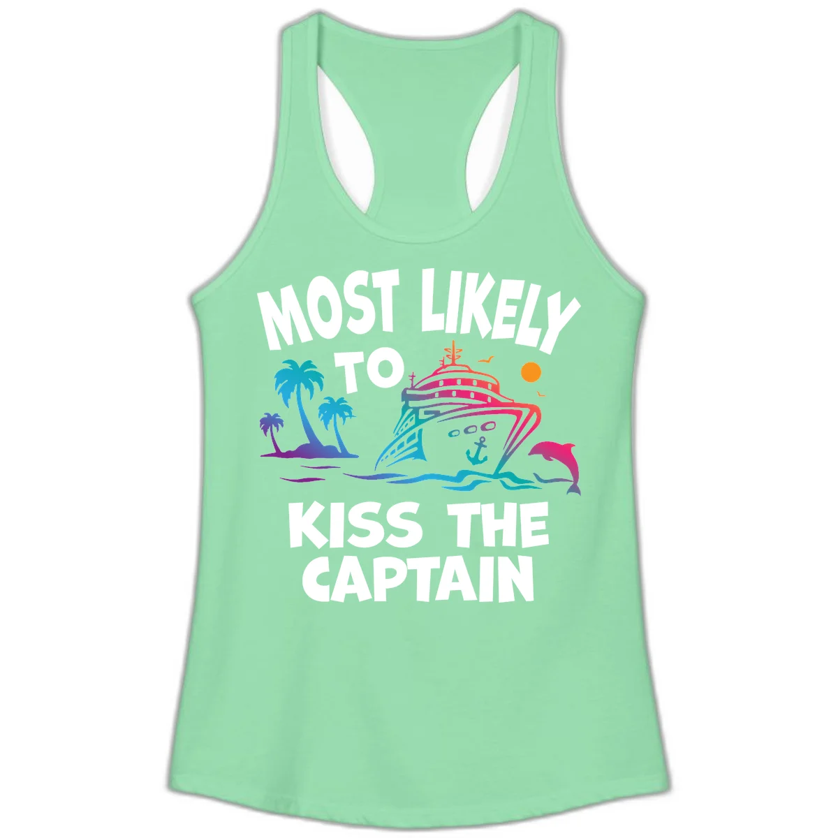 Most Likely To Kiss The Captain Ladies Tank in Solid Mint