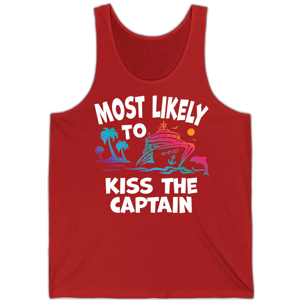 Most Likely To Kiss The Captain Tank in Red