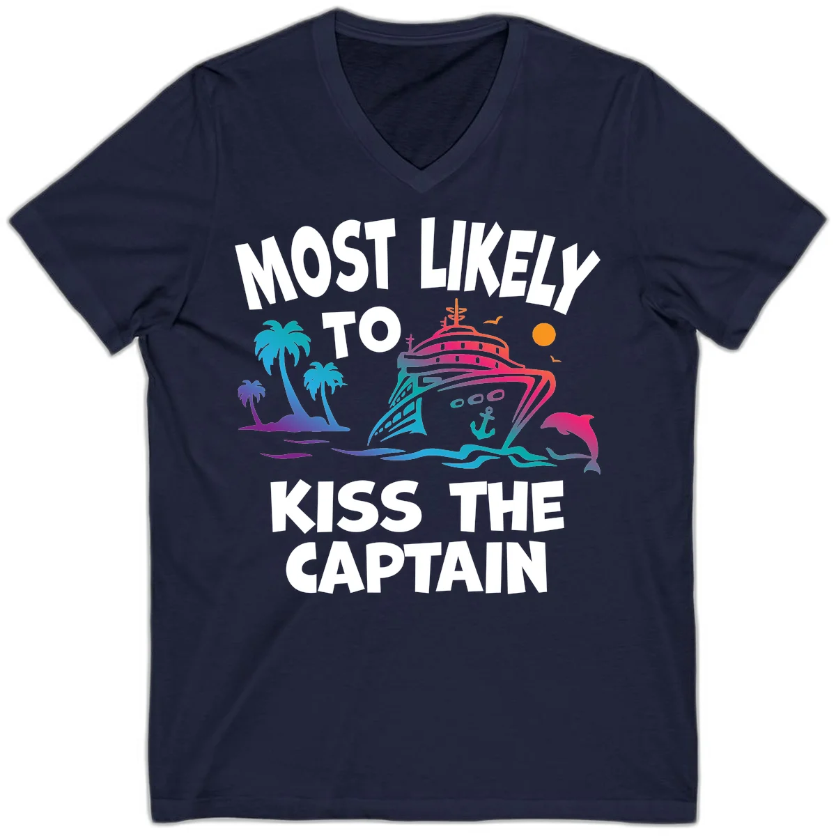 Most Likely To Kiss The Captain V-Neck in Navy