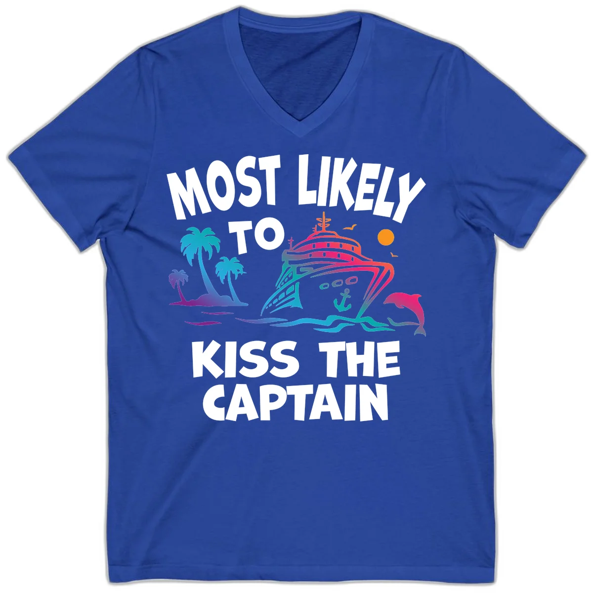 Most Likely To Kiss The Captain V-Neck in True Royal