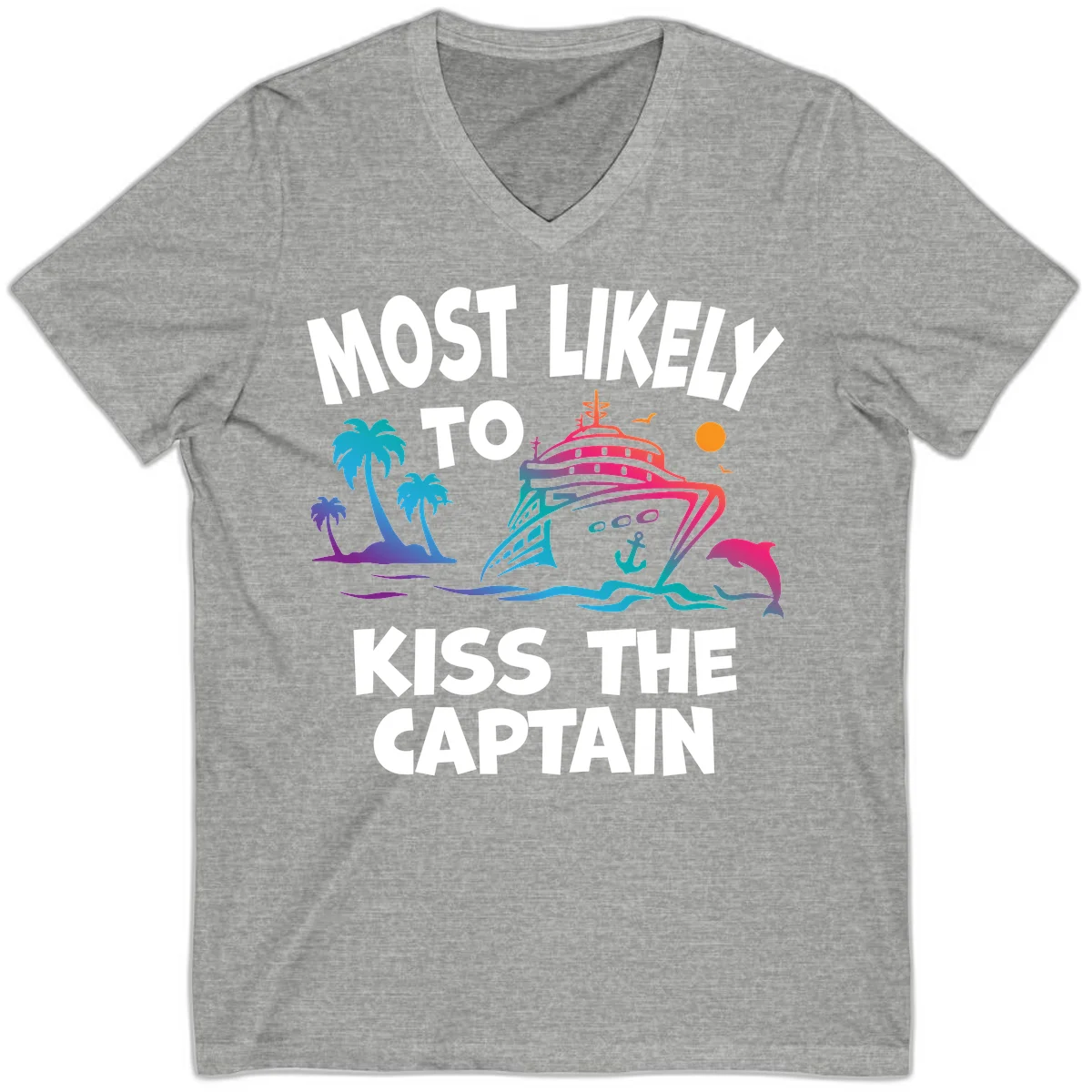 Most Likely To Kiss The Captain V-Neck in Athletic Heather