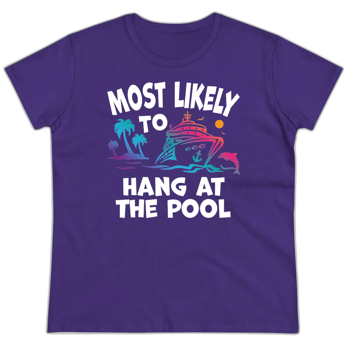Most Likely To Hang At The Pool Ladies Tee in Purple