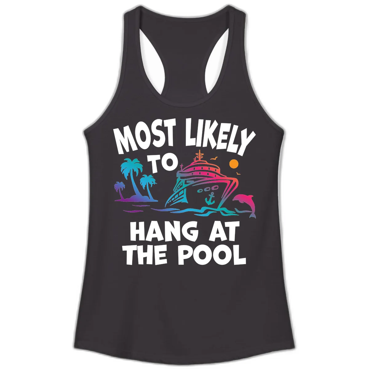 Most Likely To Hang At The Pool Ladies Racerback Tank in Black