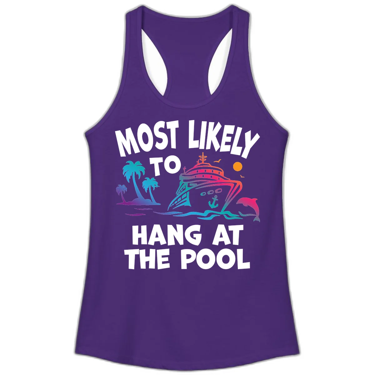 Most Likely To Hang At The Pool Ladies Racerback Tank in Solid Purple Rush
