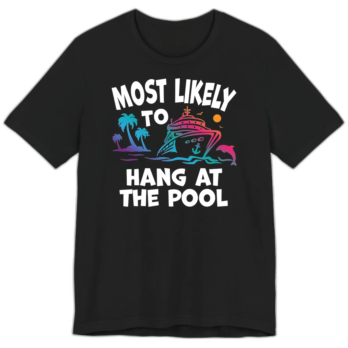Most Likely To Hang At The Pool Premium T-Shirt in Black