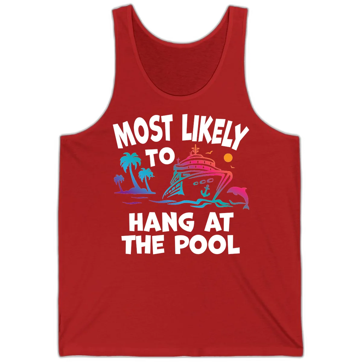 Most Likely To Hang At The Pool Tank Top in Red