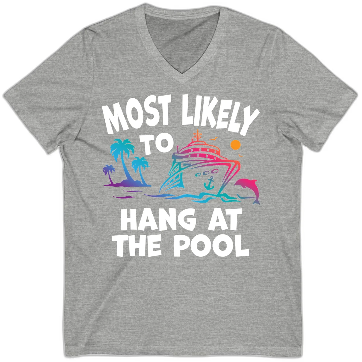 Most Likely To Hang At The Pool V-Neck T-Shirt in Athletic Heather