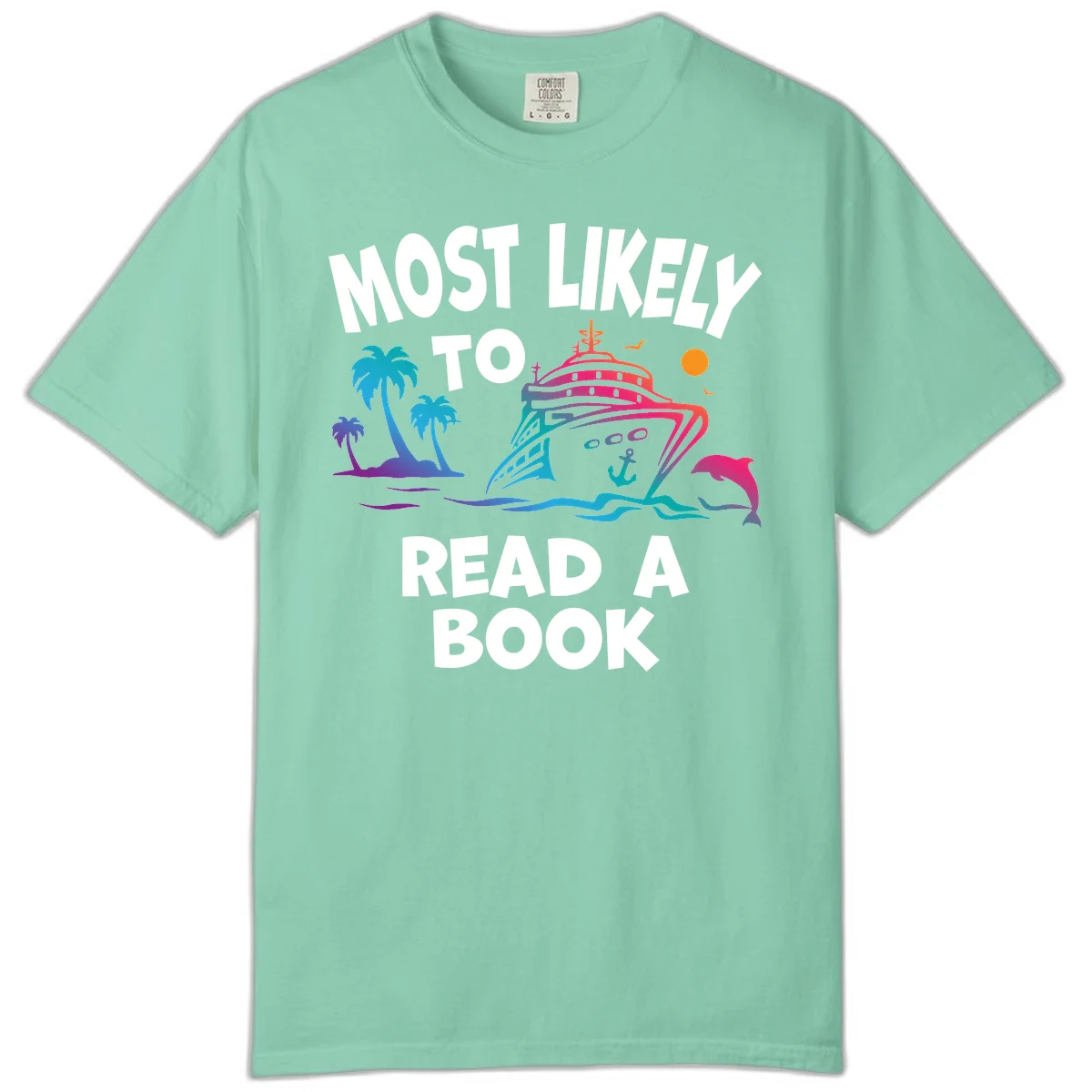 Most Likely To Read A Book Cruise Comfort Color Tee in Island Reef