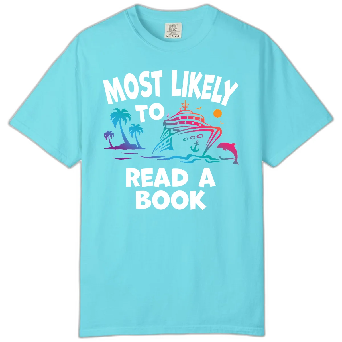 Most Likely To Read A Book Cruise Comfort Color Tee in Lagoon Blue