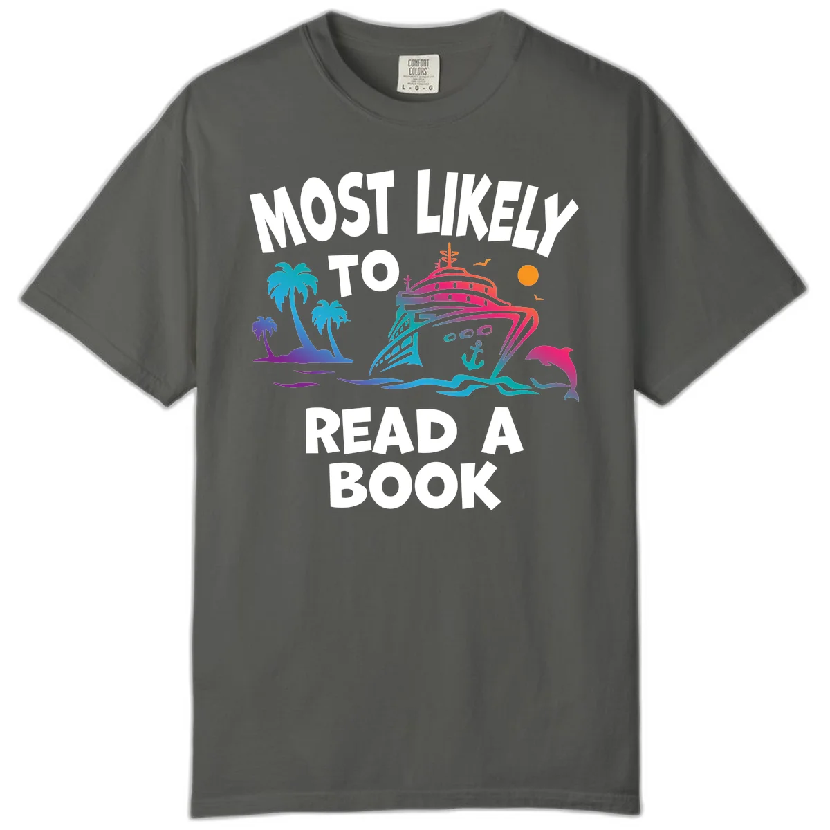 Most Likely To Read A Book Cruise Comfort Color Tee in Pepper