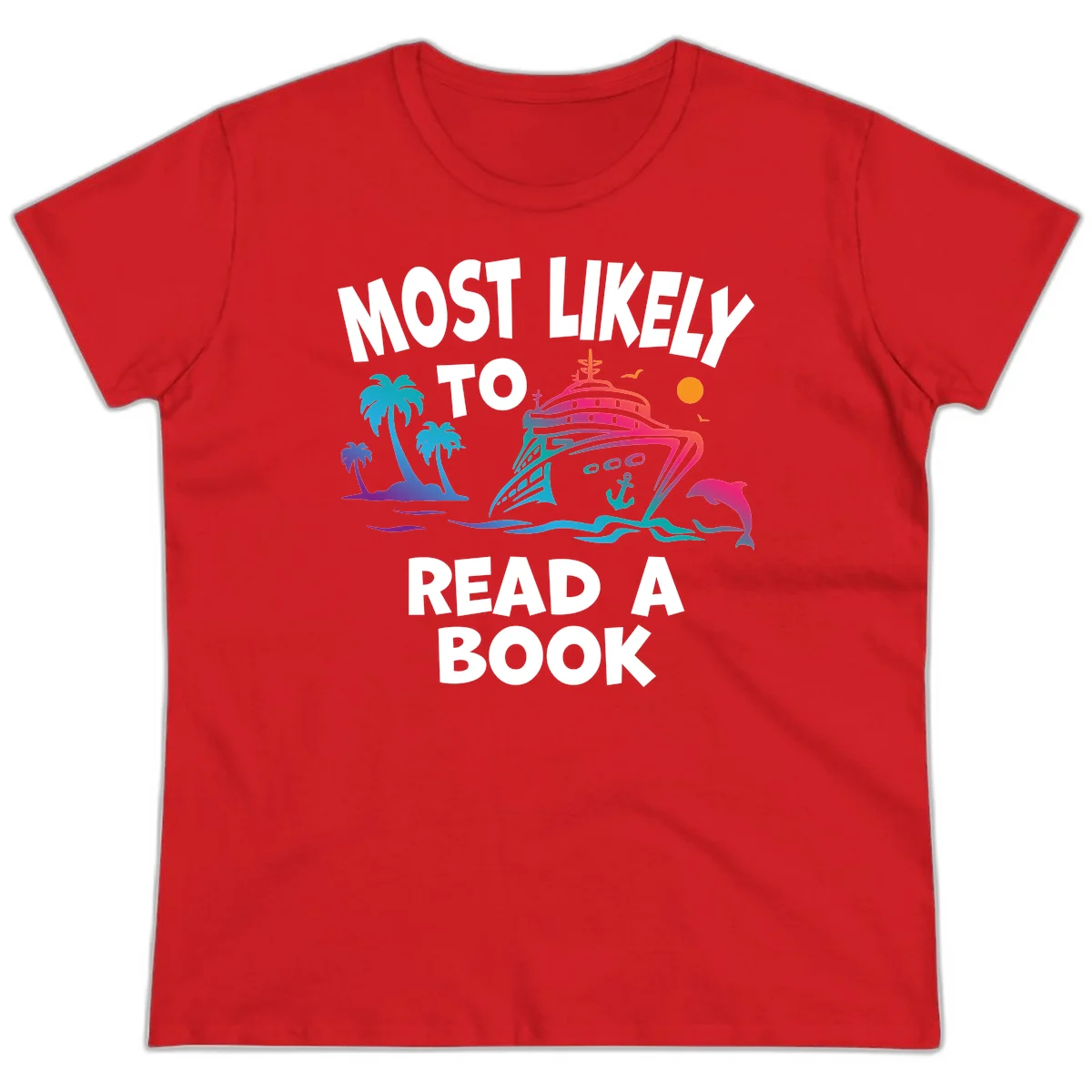 Most Likely To Read A Book Cruise Ladies Tee in Red