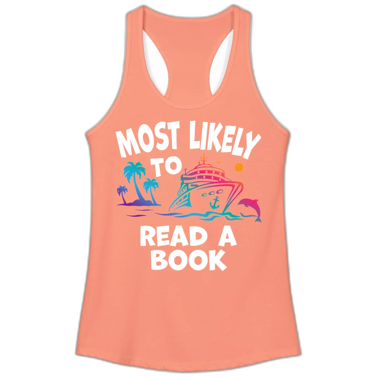 Most Likely To Read A Book Cruise Ladies Tank in Solid Light Orange