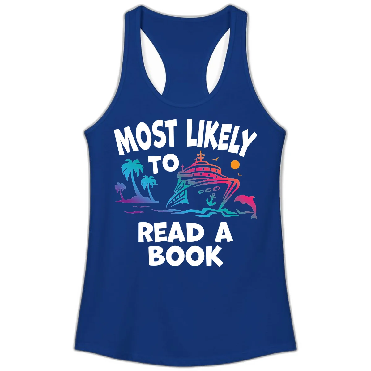 Most Likely To Read A Book Cruise Ladies Tank in Solid Royal