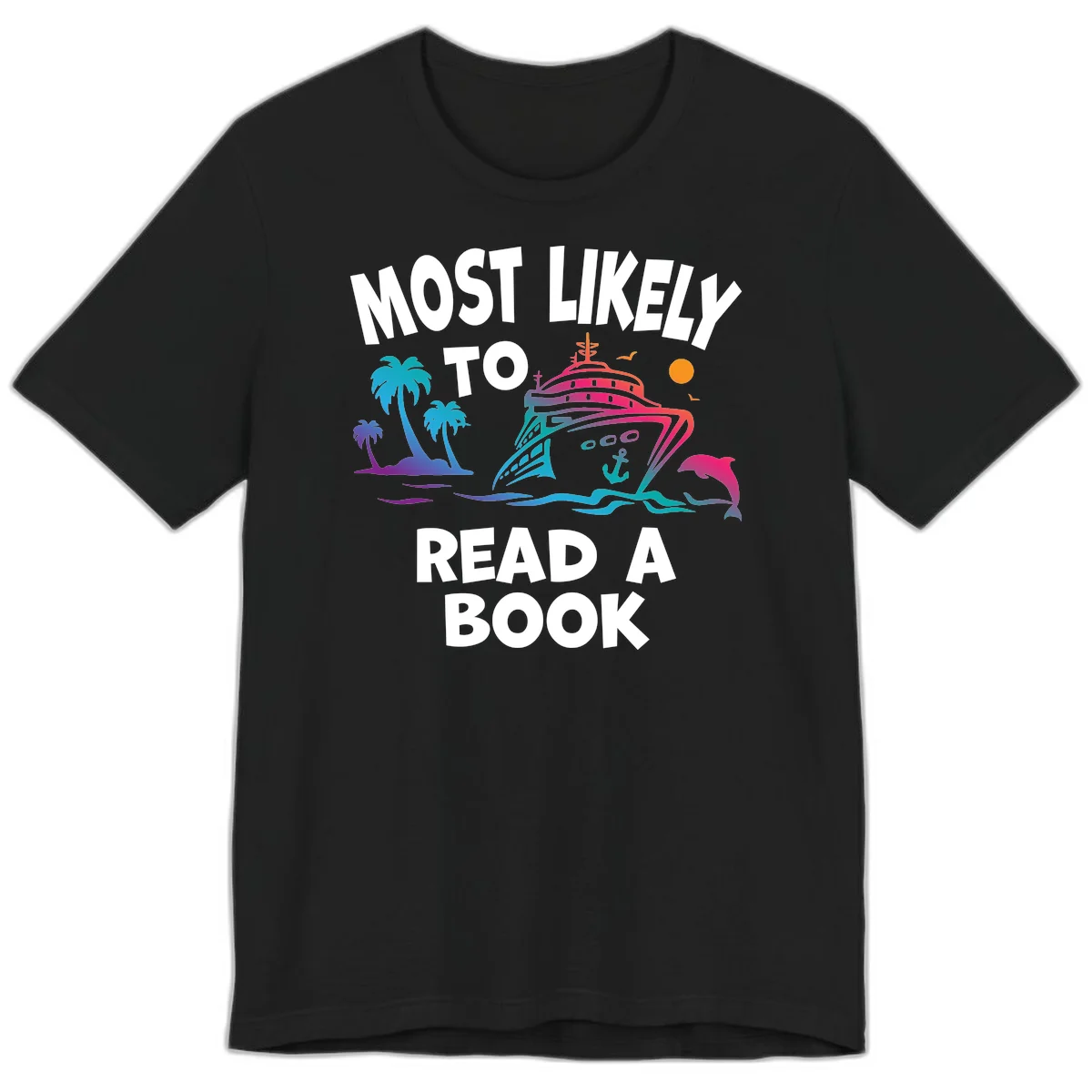 Most Likely To Read A Book Cruise Premium T-Shirt in Black