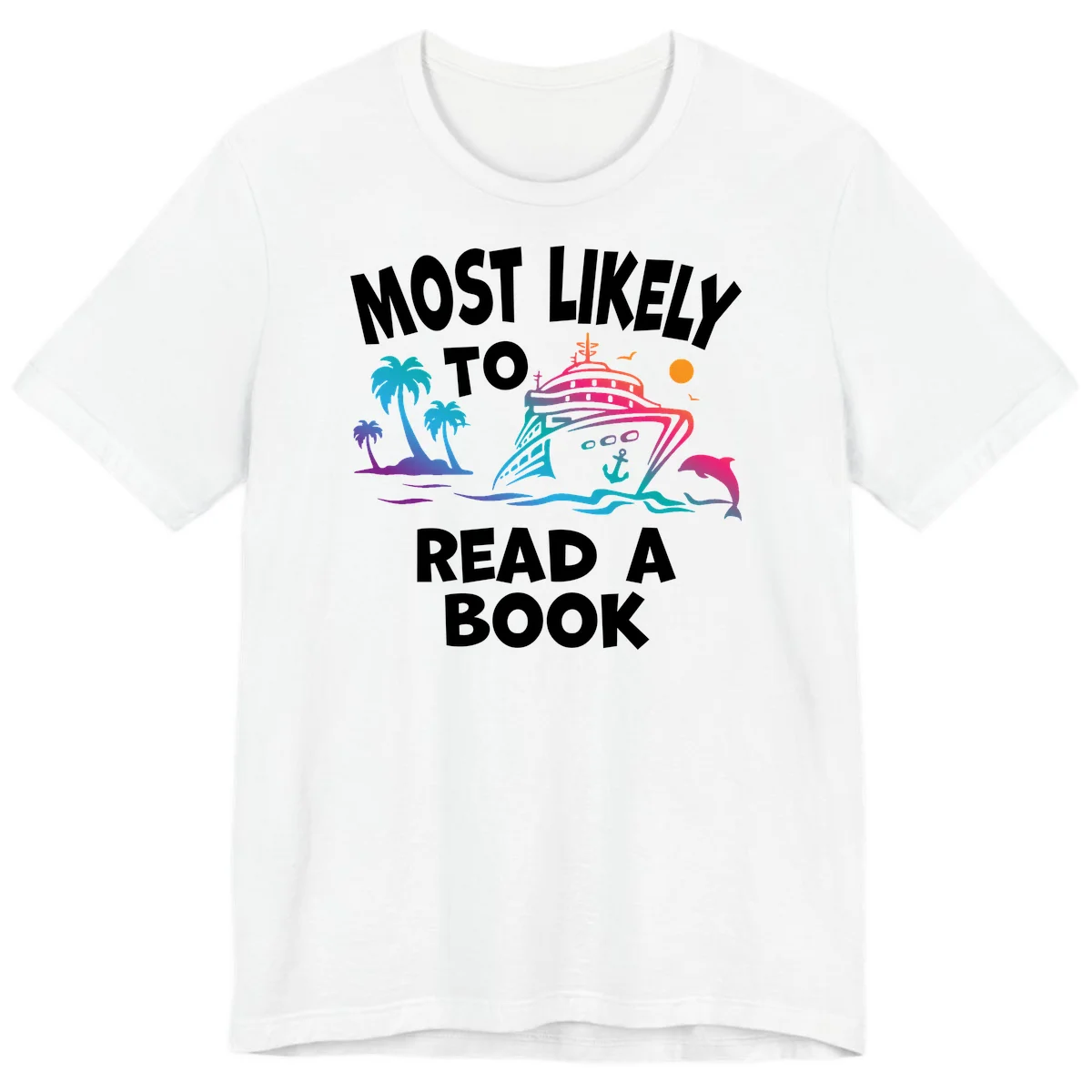 Most Likely To Read A Book Cruise Premium T-Shirt in White