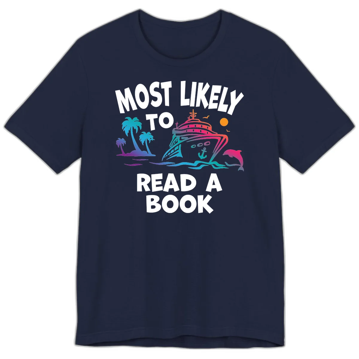 Most Likely To Read A Book Cruise Premium T-Shirt in Navy