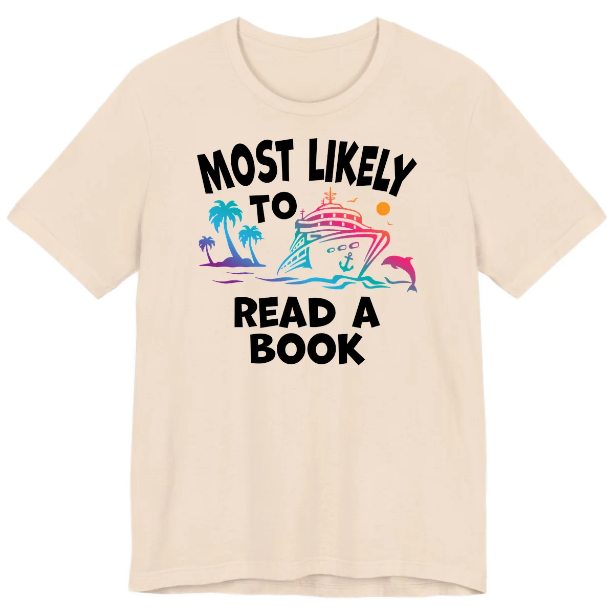 Most Likely To Read A Book Cruise Premium T-Shirt in Soft Cream