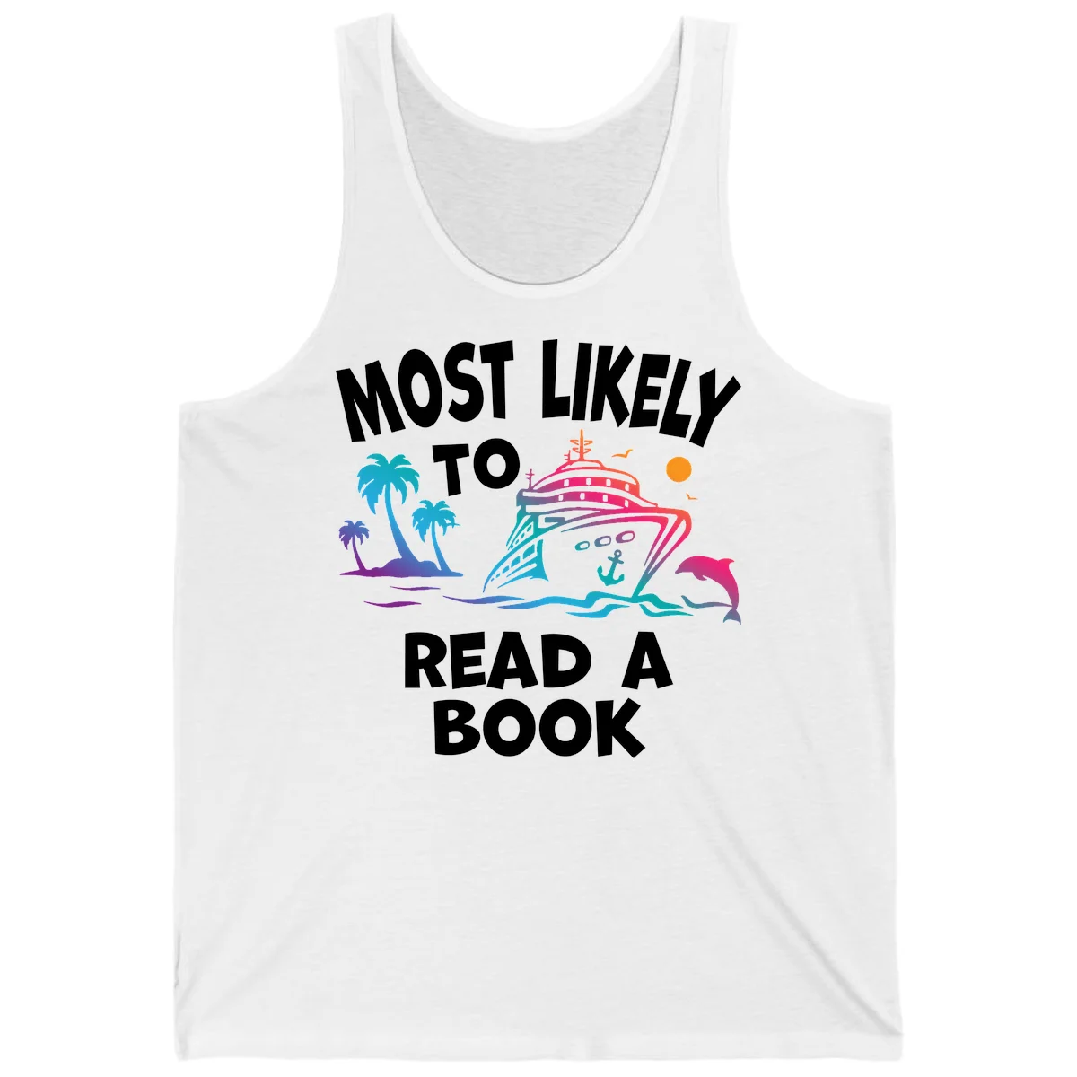 Most Likely To Read A Book Cruise Tank in White