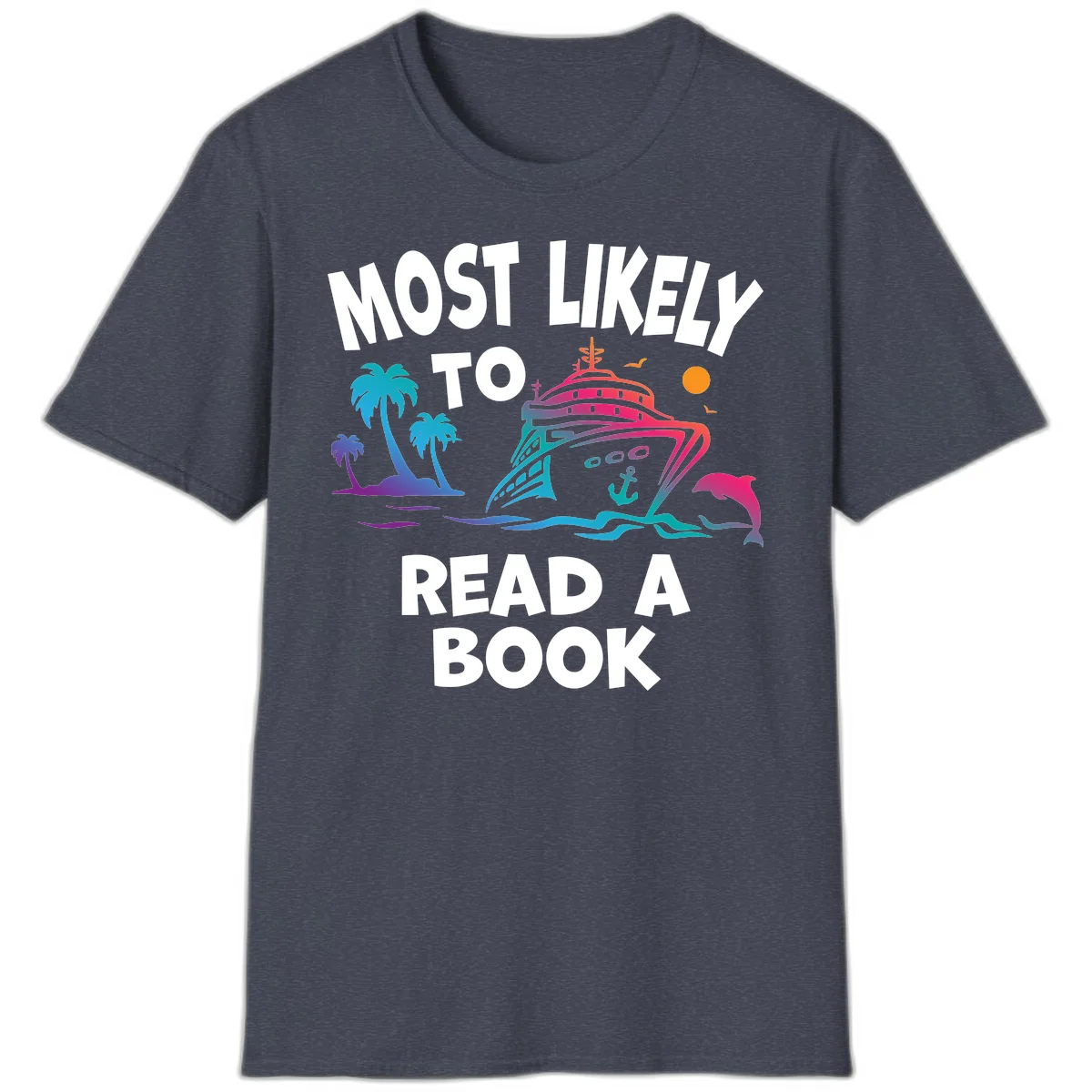 Most Likely To Read A Book Cruise T-Shirt in Heather Navy