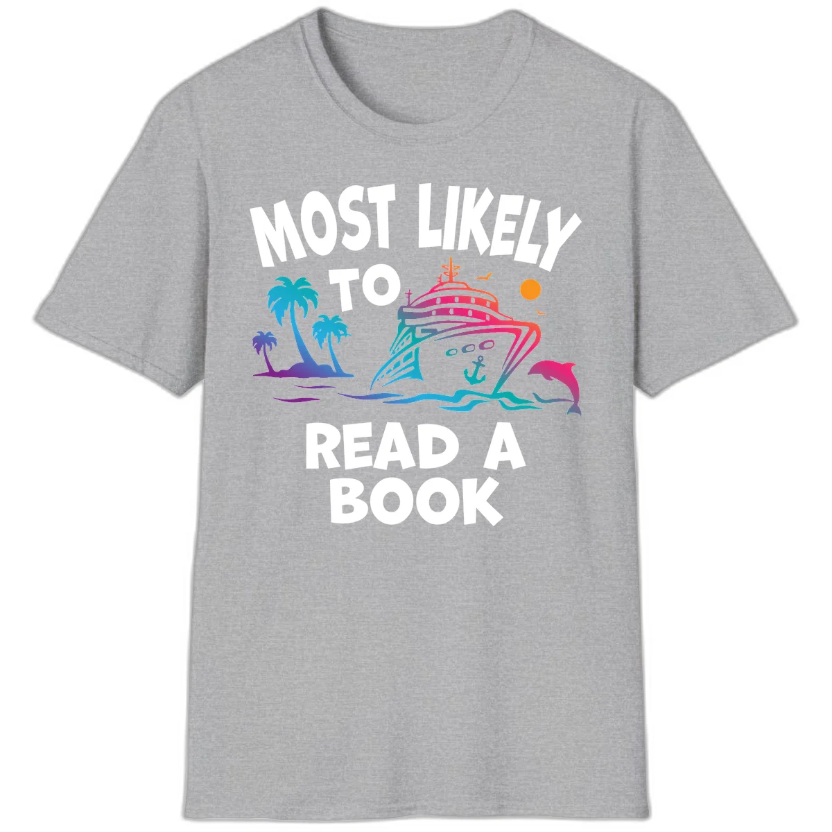 Most Likely To Read A Book Cruise T-Shirt in Sport Grey