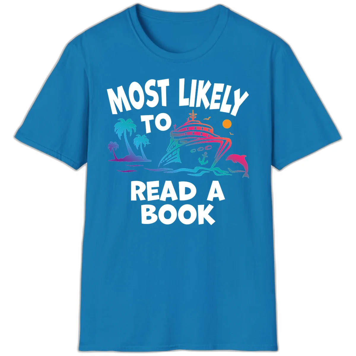 Most Likely To Read A Book Cruise T-Shirt in Sapphire