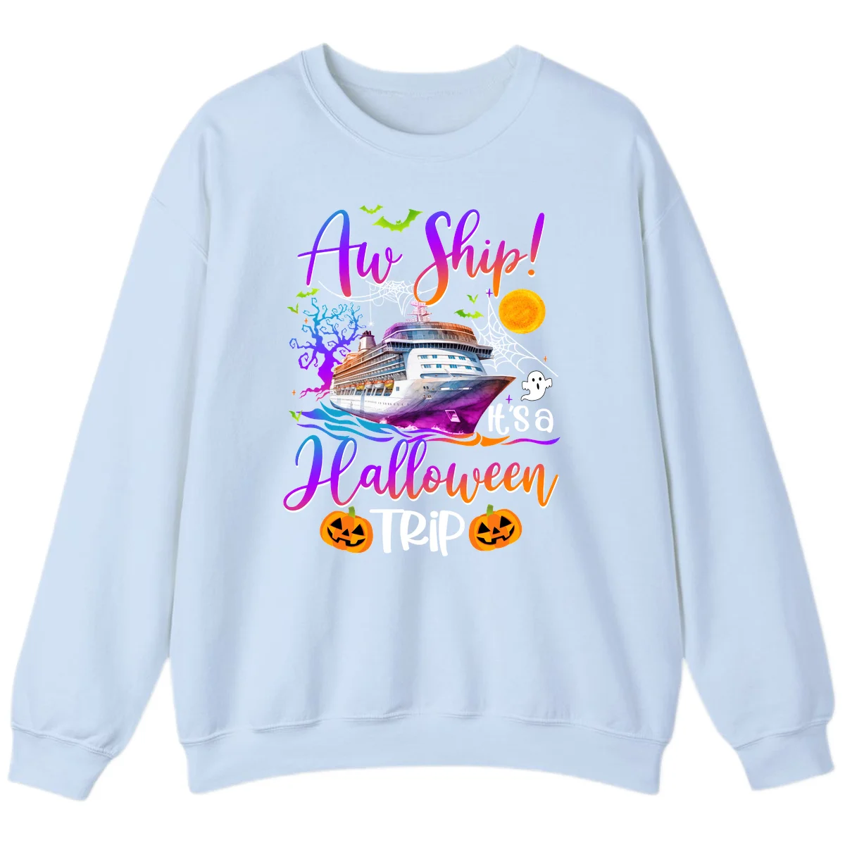 Ahoy Ship It's A Halloween Trip Sweatshirt in Light Blue