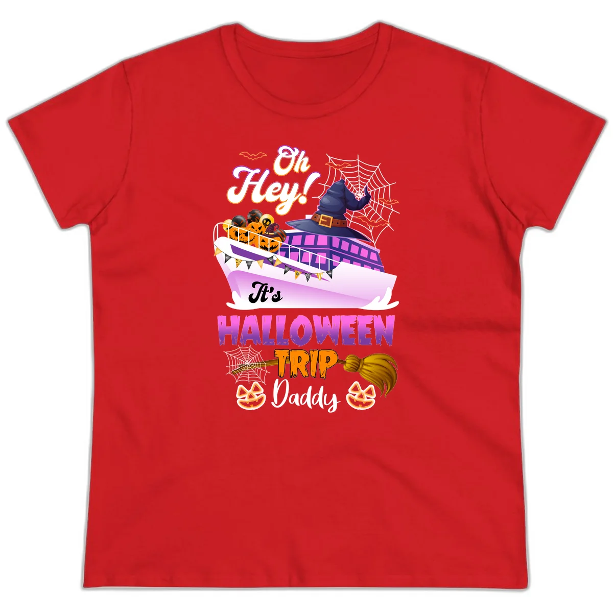 Oh Hey It's Halloween Trip Daddy Ladies Tee in Red