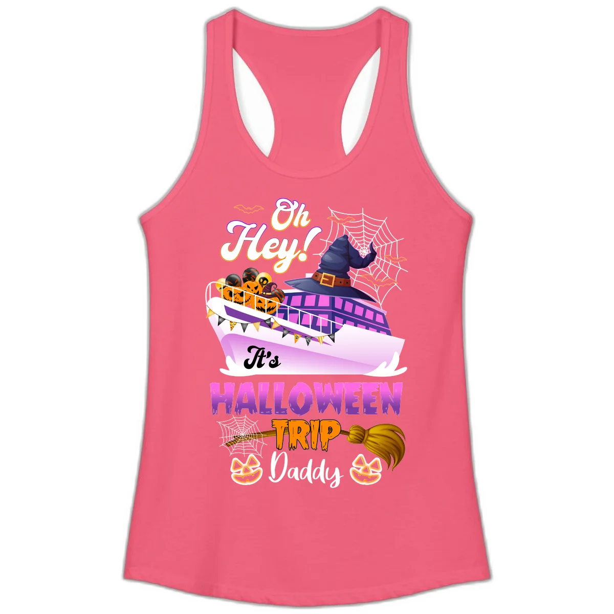 Oh Hey It's Halloween Trip Daddy Ladies Tank Top in Hot Pink