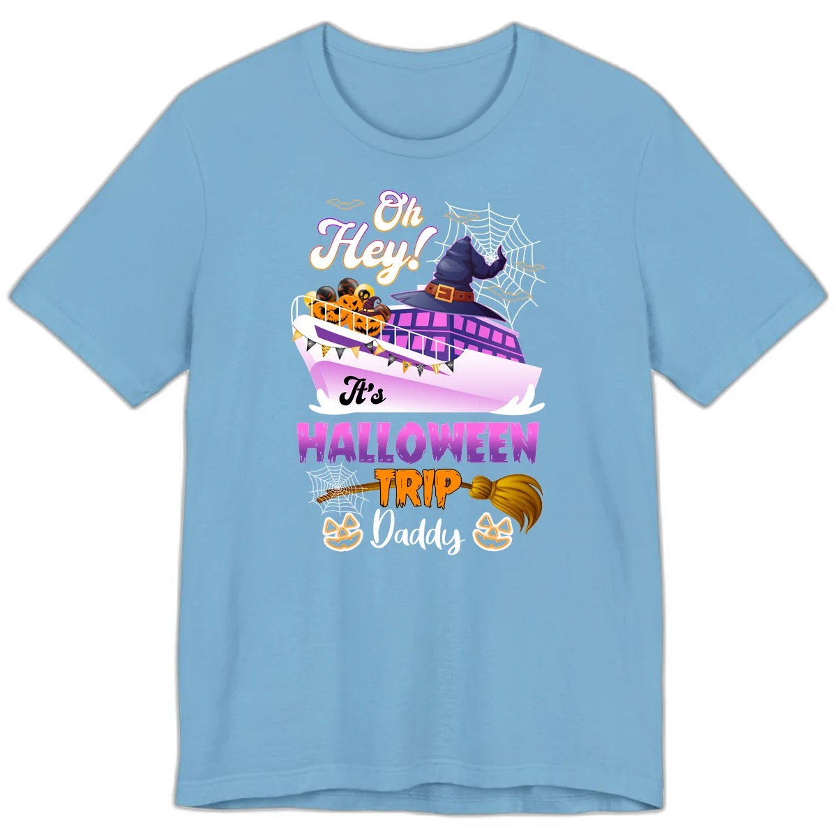 Oh Hey It's Halloween Trip Daddy Premium T-Shirt in Ocean Blue