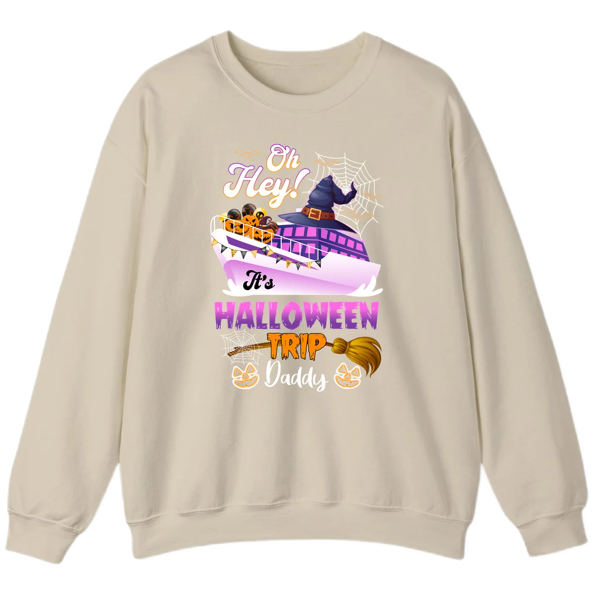Oh Hey It's Halloween Trip Daddy Sweatshirt in Sand