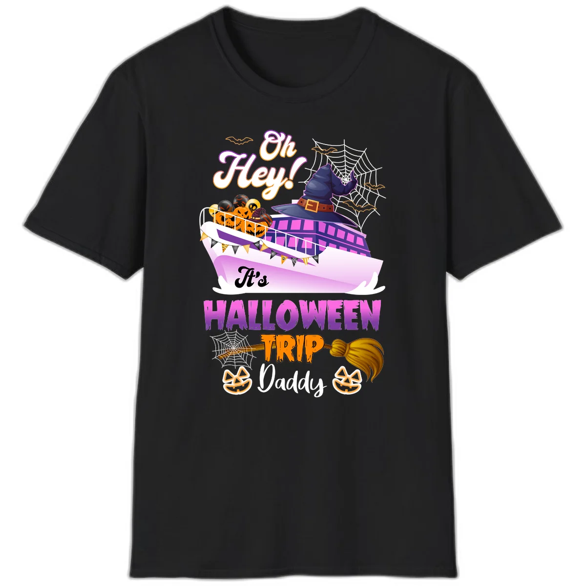 Oh Hey It's Halloween Trip Daddy T-Shirt in Black