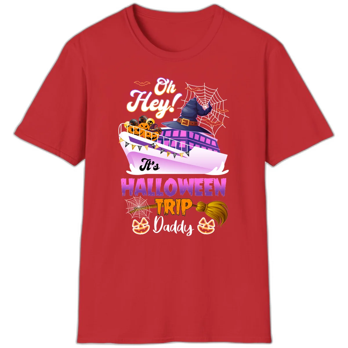 Oh Hey It's Halloween Trip Daddy T-Shirt in Red