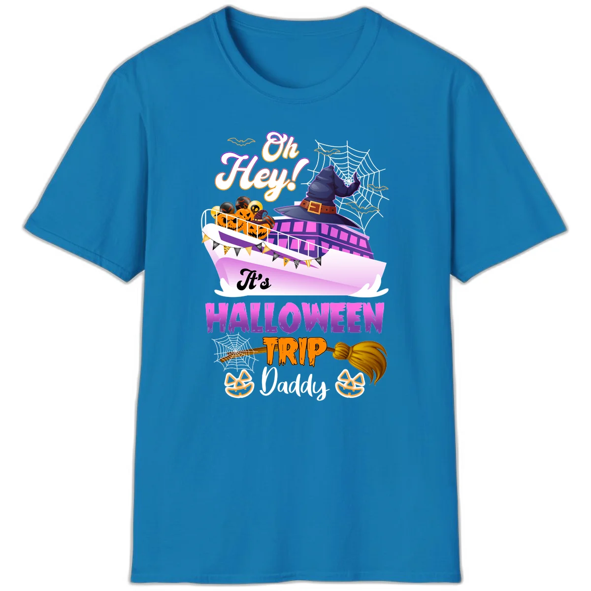 Oh Hey It's Halloween Trip Daddy T-Shirt in Sapphire
