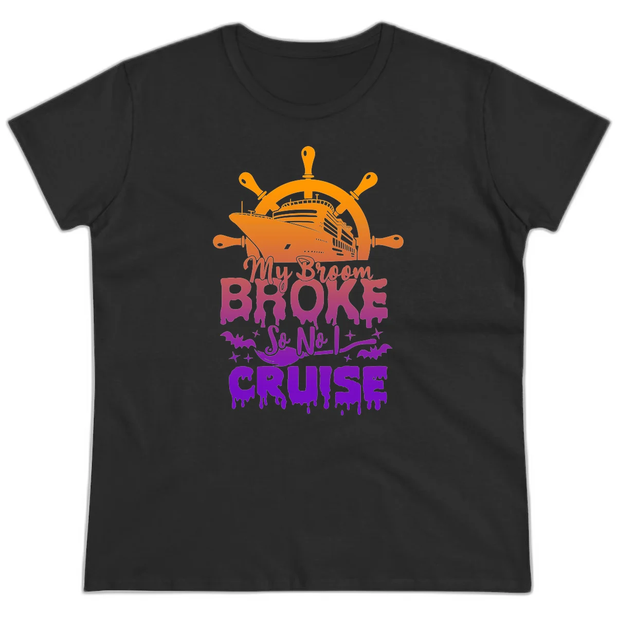 My Broom So No I Cruise Funny Ladies Tee in Black