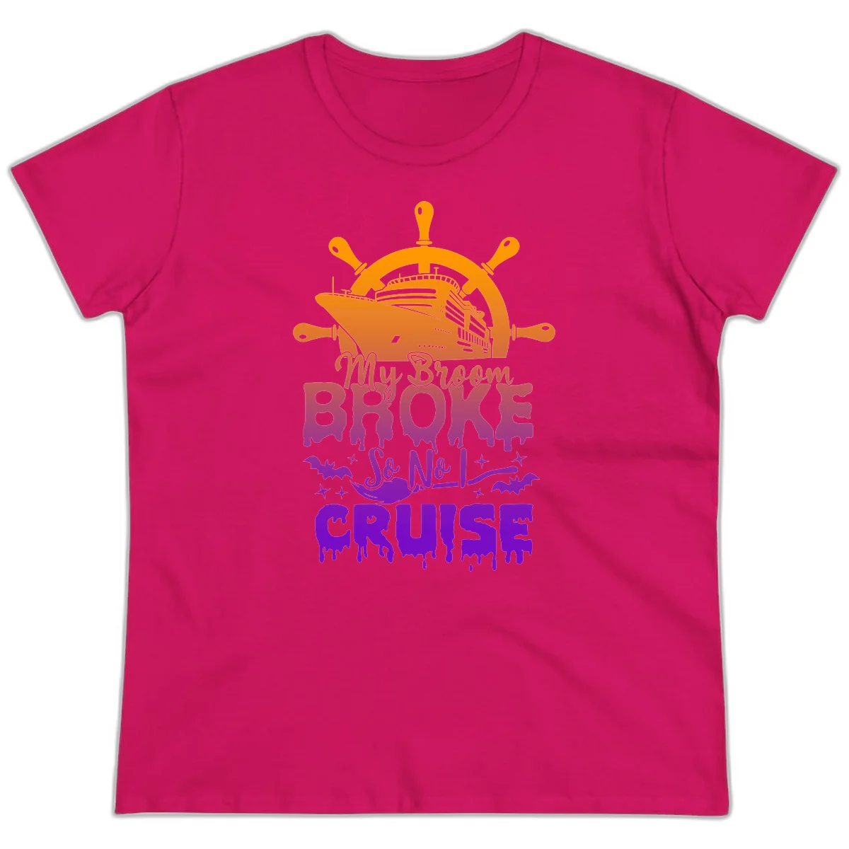 My Broom So No I Cruise Funny Ladies Tee in Heliconia