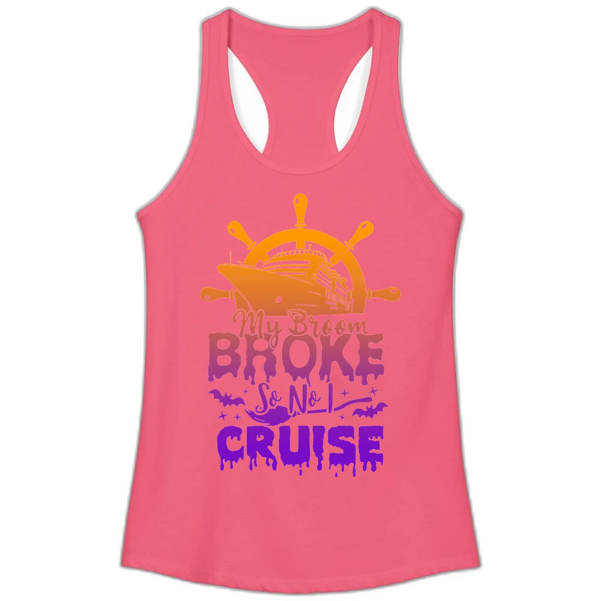 My Broom So No I Cruise Halloween Ladies Tank in Hot Pink