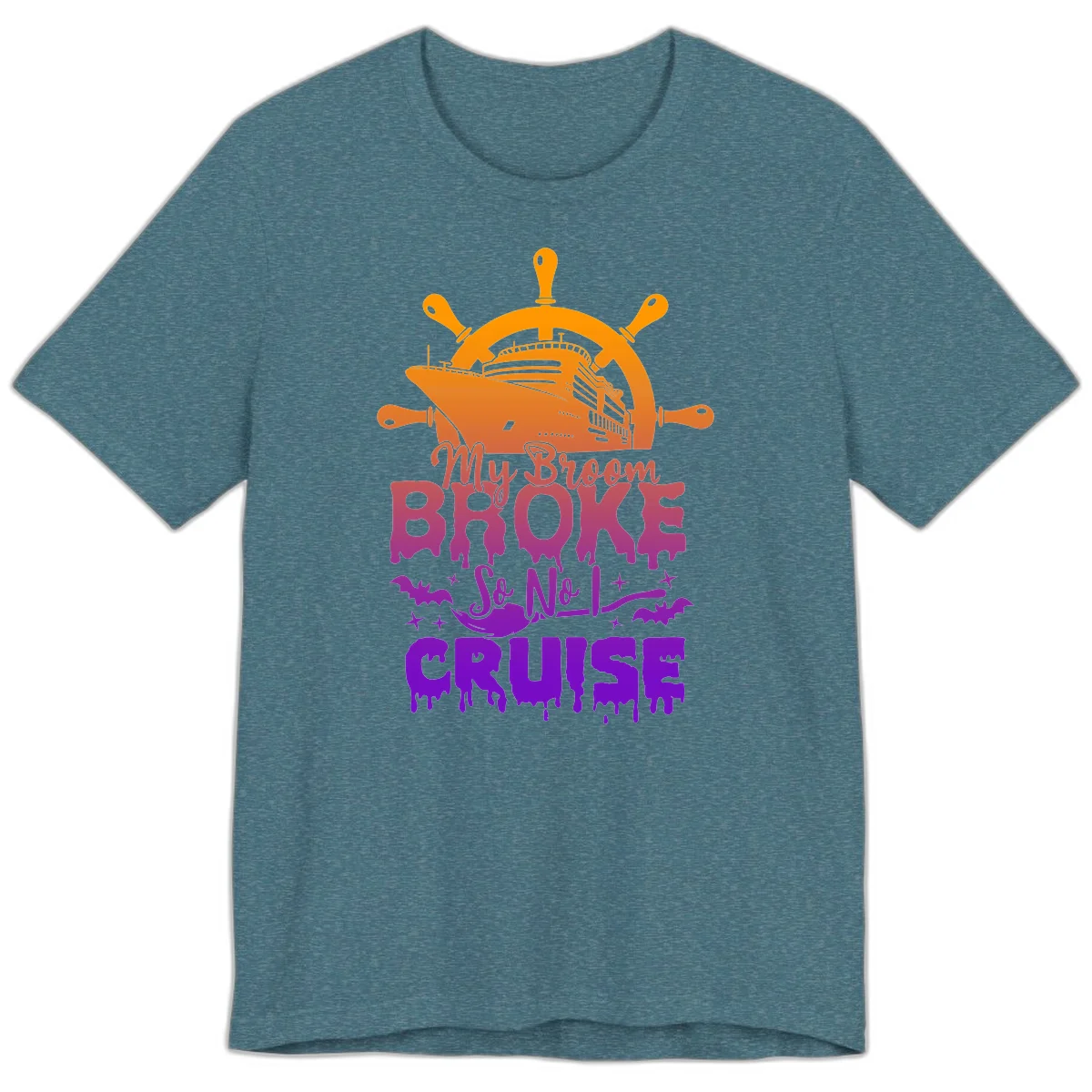 My Broom So No I Cruise Premium T-Shirt in Heather Deep Teal