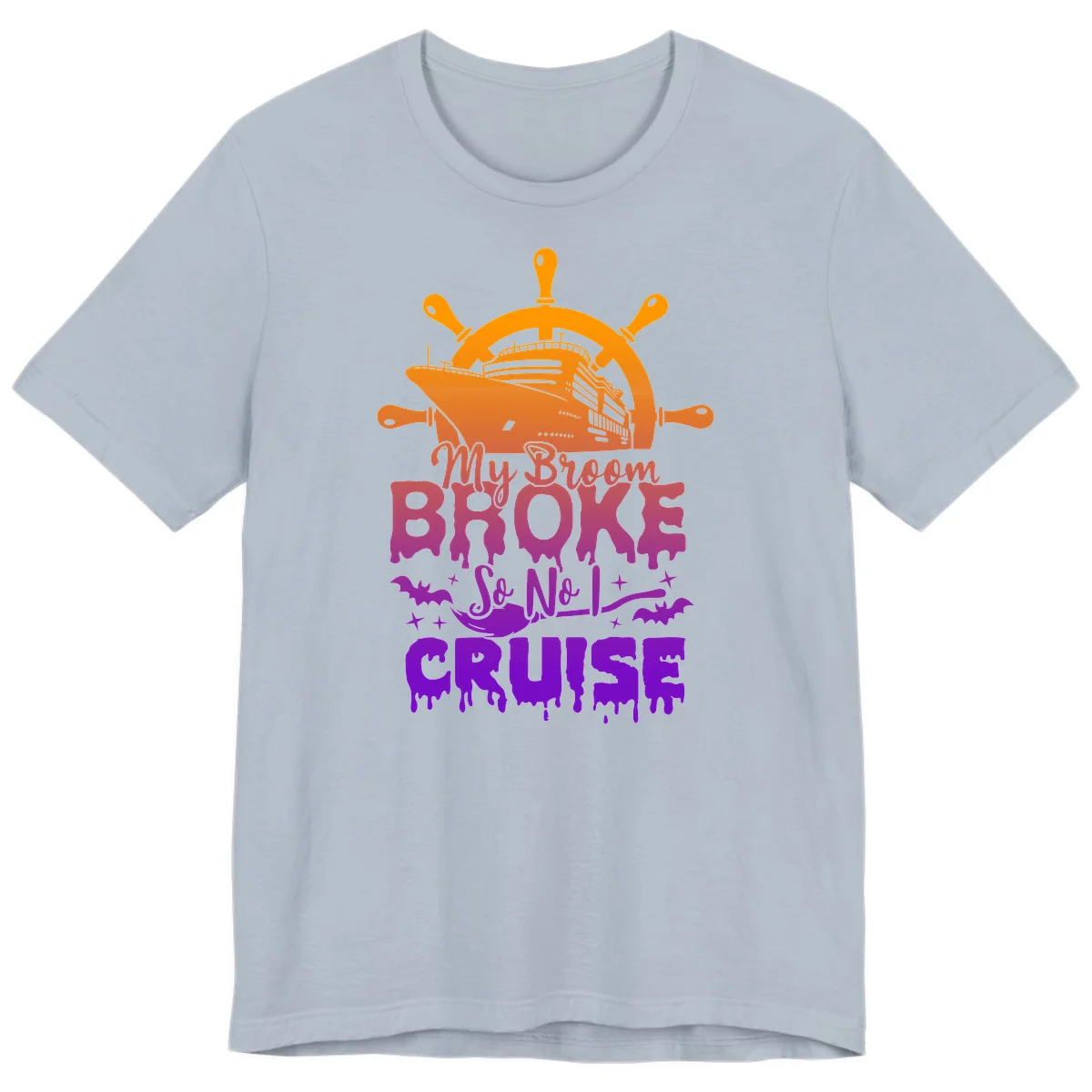 My Broom So No I Cruise Premium T-Shirt in Light Blue