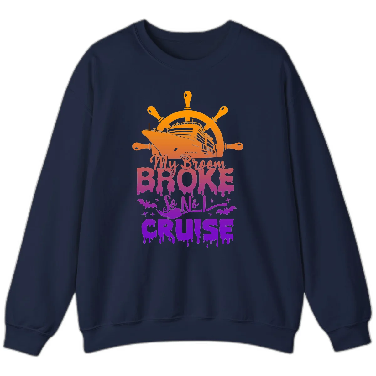 My Broom So No I Cruise Halloween Sweatshirt in Navy