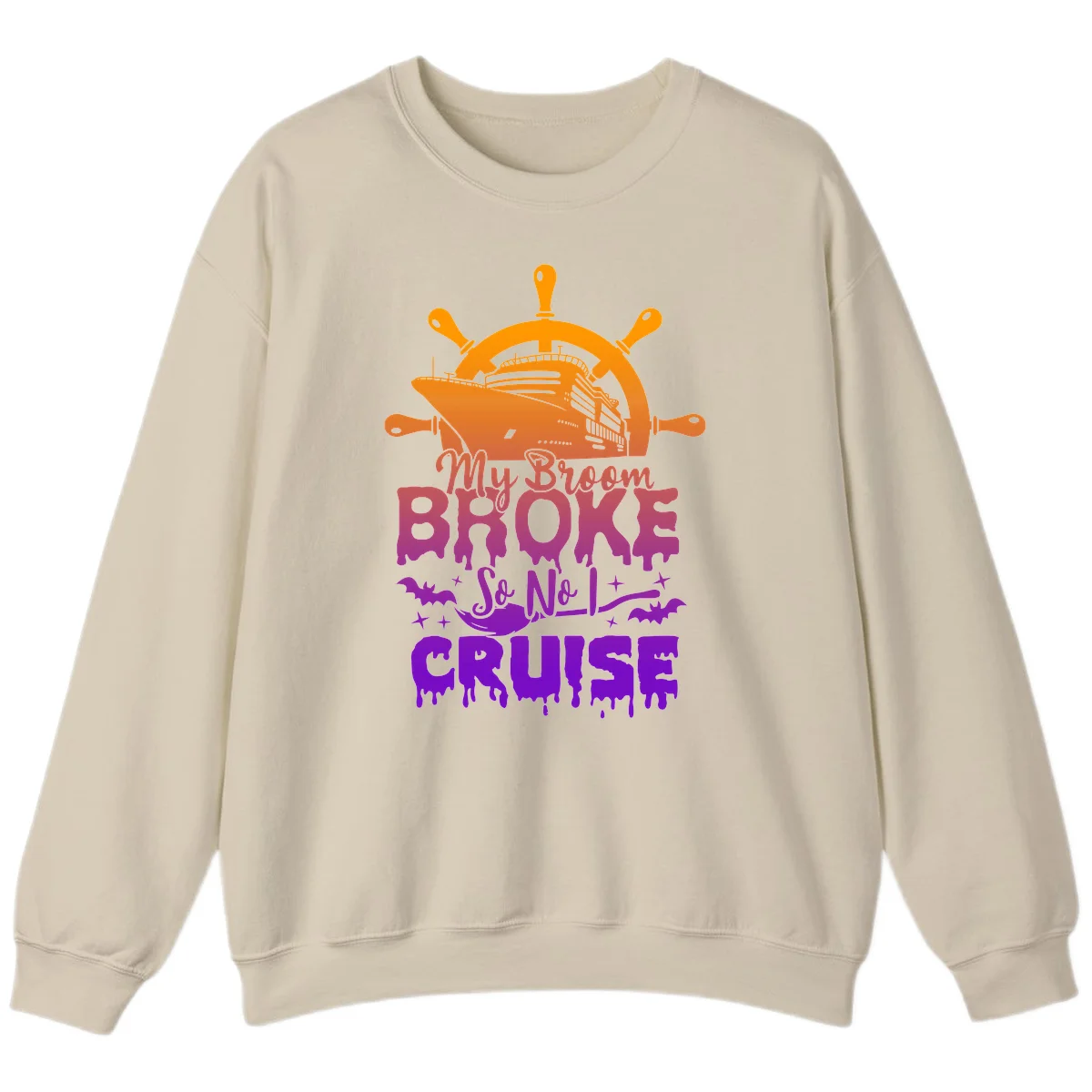 My Broom So No I Cruise Halloween Sweatshirt in Sand