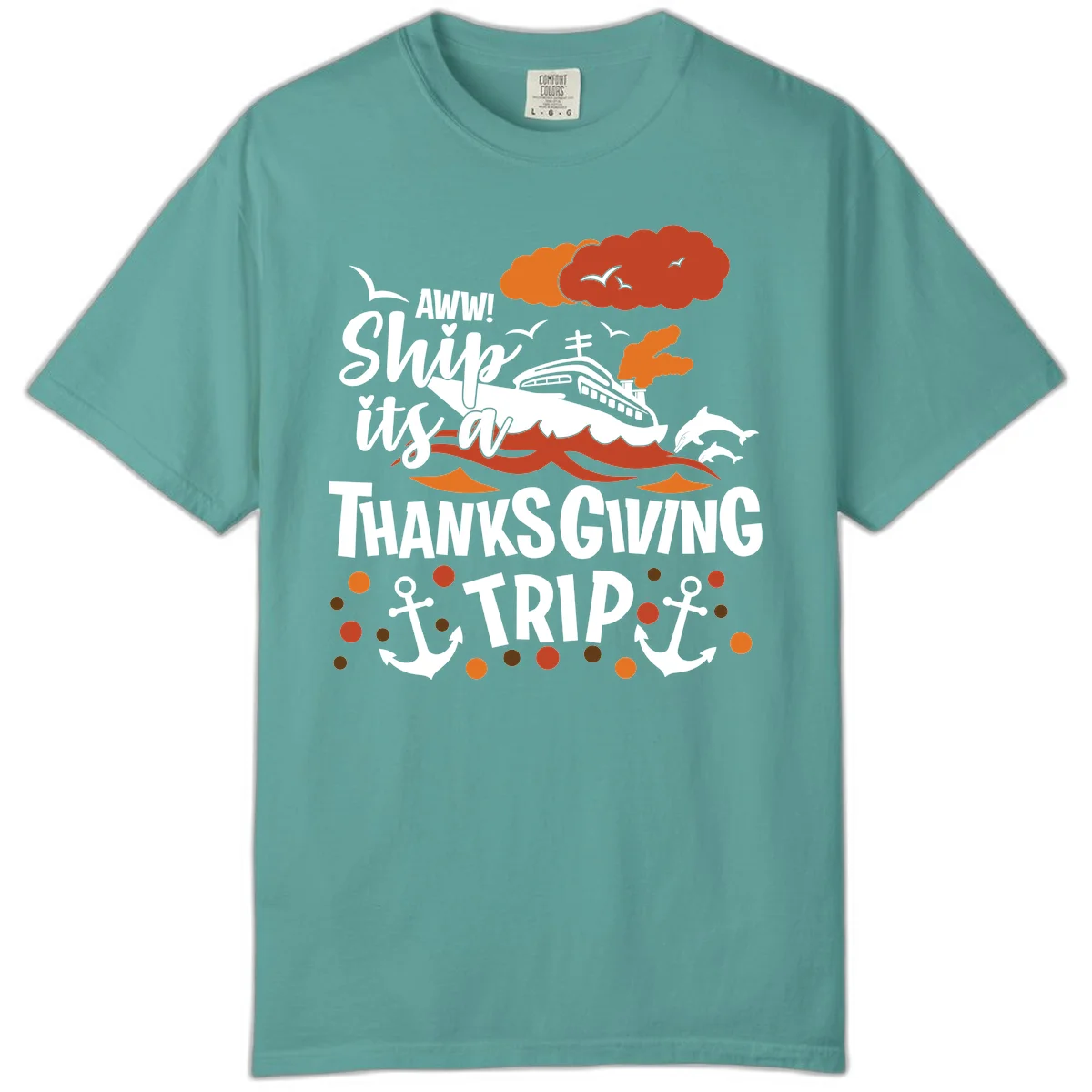 Aww Ship It's A Thanksgiving Trip Comfort Color in Seafoam