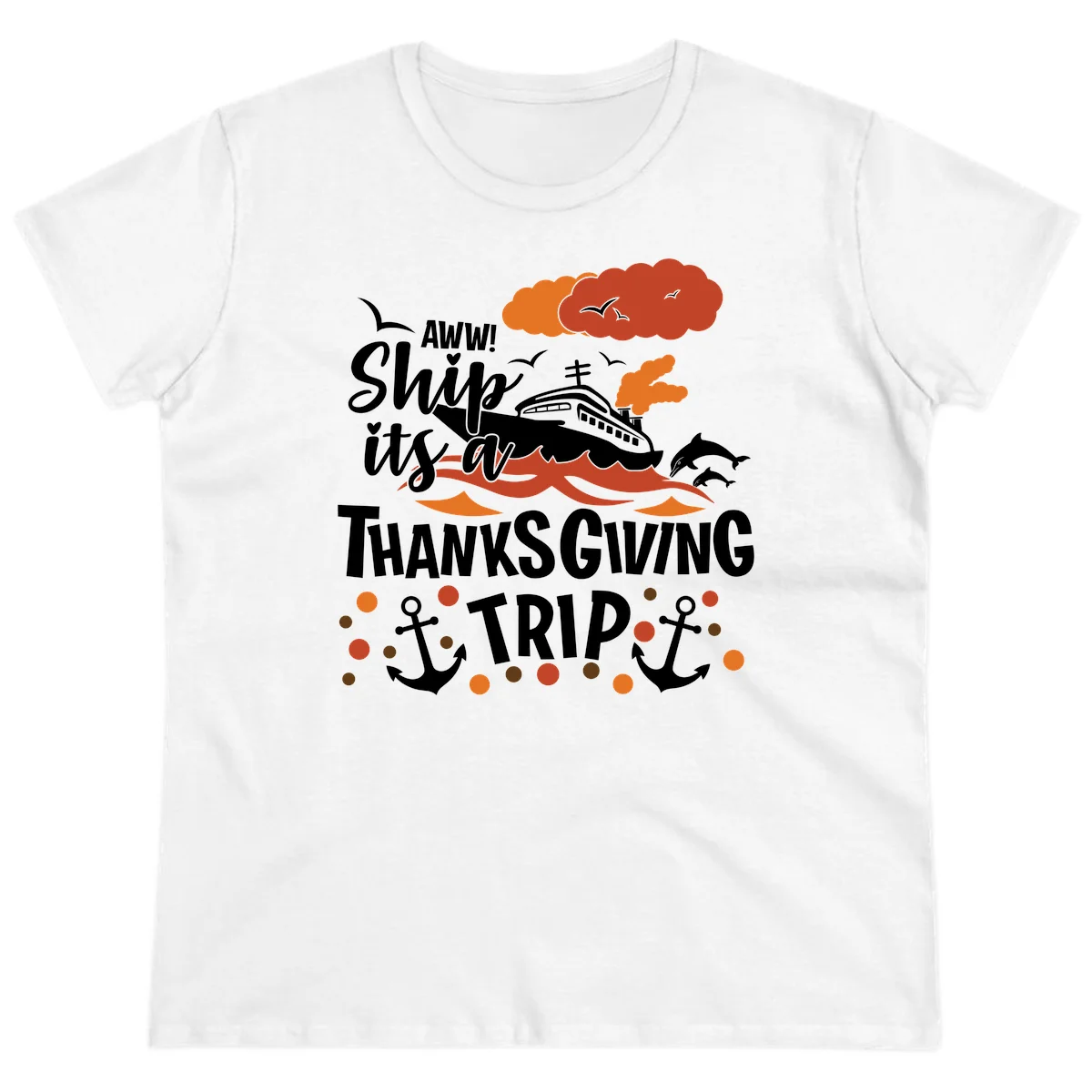 Aww Ship It's A Thanksgiving Trip Ladies Tee in White